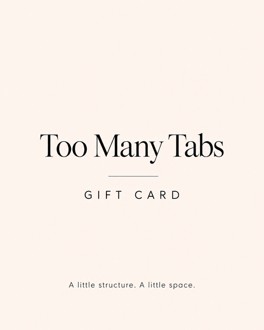 Too Many Tabs Gift Card